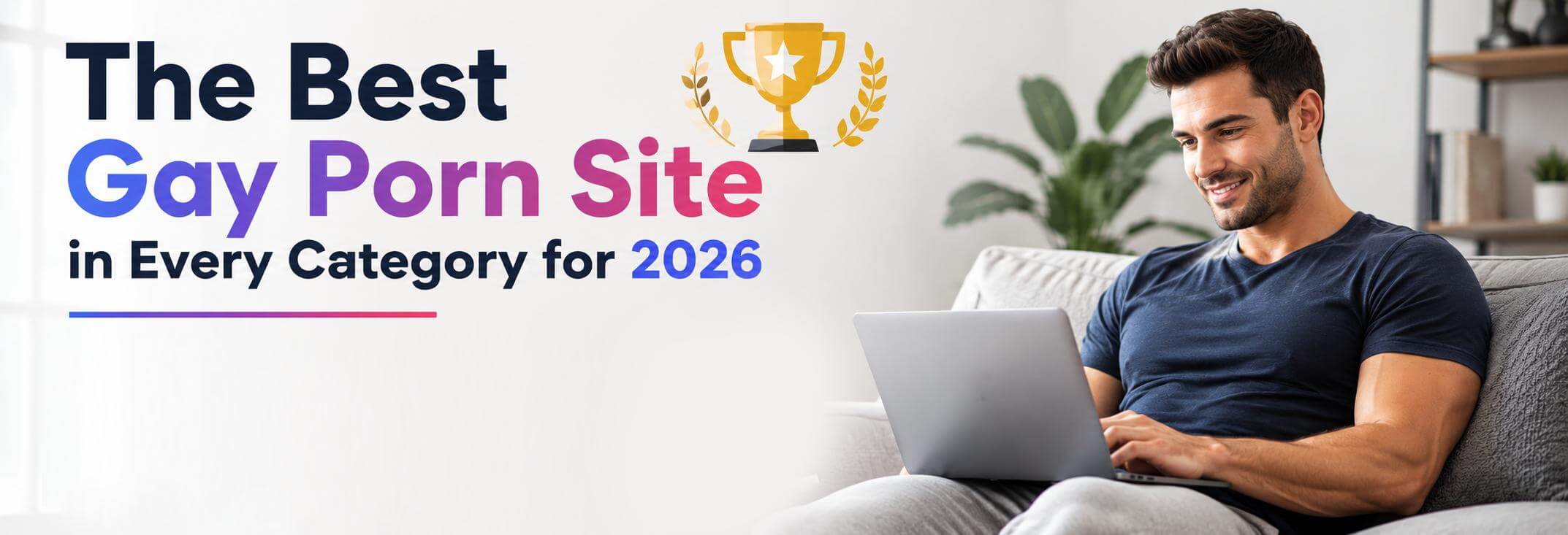 The Best Gay Porn Site in Every Category for 2026